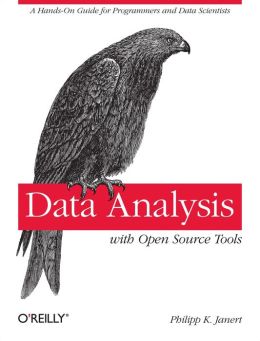 Data Analysis with Open Source Tools by Philipp K. Janert ...