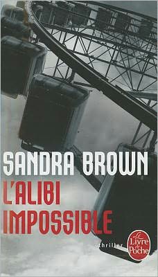 L'Alibi impossible Sandra Brown