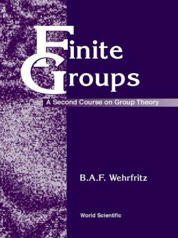 Finite groups: A second course on group theory e-book downloads - Monica